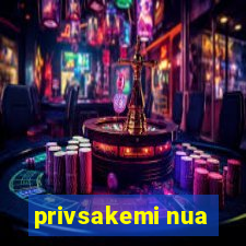 privsakemi nua